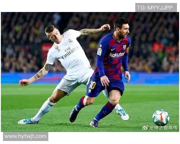 皇马与巴塞罗那经典对决重播回顾精彩瞬间与战术分析